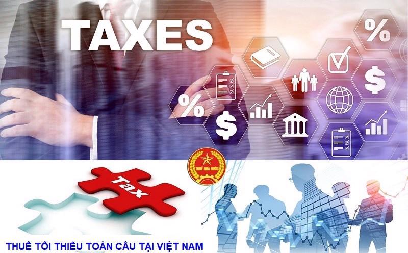 Khoảng 122 tập đoàn FDI sẽ thuộc diện điều chỉnh của Nghị quyết thuế tối thiểu toàn cầu 1 FDI